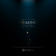 a man standing in front of a spotlight on a dark background with the words coming soon