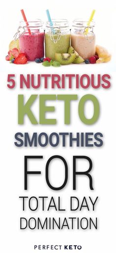 the book cover for 5 nutritious keto smoothies for total day domination