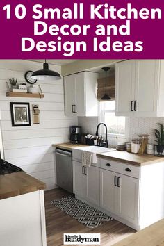 small kitchen decor and design ideas with the title 10 small kitchen decor and design ideas