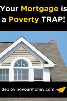 Your Mortgage is a Poverty Trap Middle Class