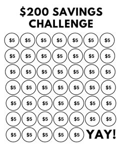 the $ 200 savings challenge is shown in this black and white poster, which includes two circles