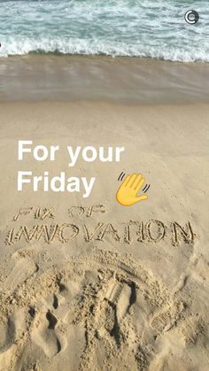 the words for your friday are written in the sand at the beach with a hand drawn on it