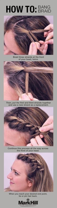 Bang braid! Probably the easiest way to show this process Braid Bangs, Braided Bangs, Hairstyles Videos, Hair Stylies, Braided Hairstyles Updo, Penteado Cabelo Curto, Dutch Braid, Volleyball Hairstyles, French Braid