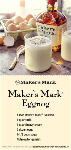 an advertisement for maker's mark eggnog on a table with eggs in the background