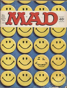 the cover of mad magazine with smiley faces and words on it's front page