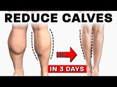 there are three legs with the words reduce calves in 3 days on them and an arrow pointing up