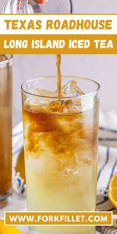 the texas roadhouse long island iced tea is being poured into a glass with ice