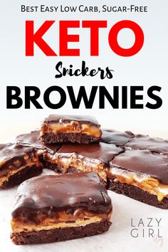 the best low carb sugar - free keto stickers brownies are made with chocolate and caramel