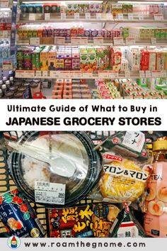 the ultimate guide to what to buy in japanese grocery stores