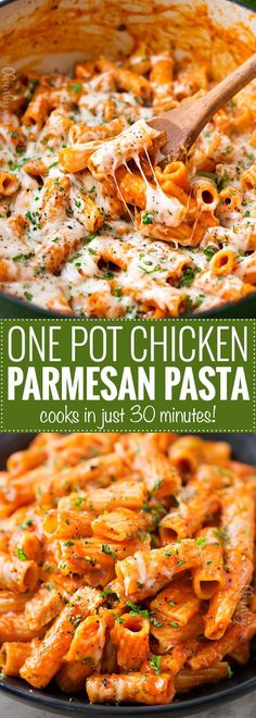 one pot chicken parmesan pasta cooks in just 30 minutes and it's ready to be eaten