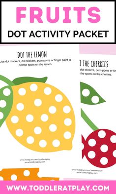 the printable fruit dot activity packet for toddlers