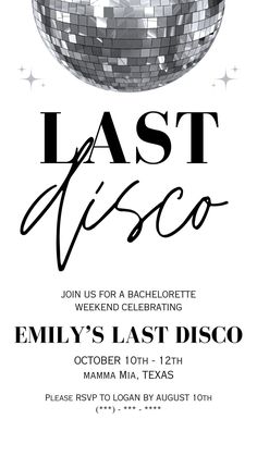 the last disco party flyer is shown in black and white