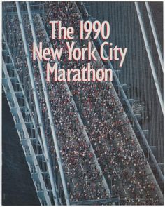 Runner's World Supplement Section for the 1990 NYC Marathon, November 1990, VF, 16 pages, glossy section given out at the marathon's pre-start events. Interview with Fred Lebow, nice 2-page spread of the marathon poster, Gelindo Bordin and Laura Fogli reveal their carbo-loading secrets including recipes. If you ran it and lost your copy, here's one for you. Marathon Poster, Marathon Logo, Marathon Posters, Sport Magazine, Runner's World, The Marathon