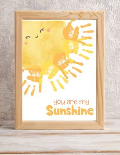 an art print with the words you are my sunshine on it