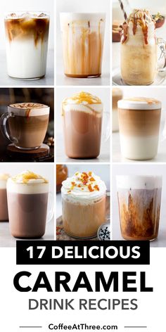 twelve delicious caramel drink recipes with text overlay