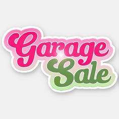 the garage sale sticker is pink and green