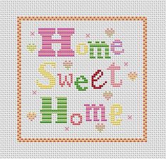 a cross stitch pattern with the words home sweet and home written in different colors on it