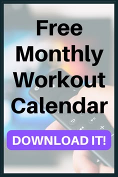 a hand holding a remote control with the text free month - by - month workout calendar