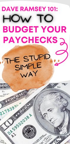 a pile of money with the words how to budget your paychecks