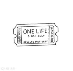 a ticket with the word one life on it and an image of a ticket that says,