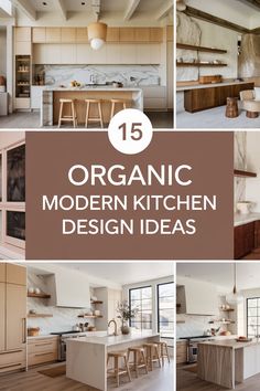 the top ten organic modern kitchen design ideas