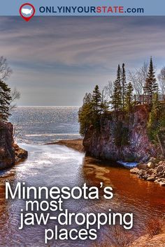 minnesota's most - dropping places cover image with text overlaying the photo