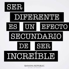 a black and white poster with the words ser diferente es un efecto