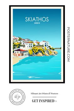 the skiathos travel poster is displayed in front of a blue ocean and white buildings