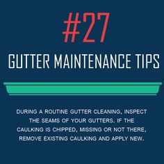 the words gutter maintenance tips written in red and green on a dark blue background