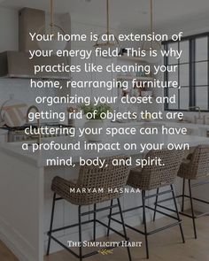 Decluttering Motivation, Habit 1, Rearranging Furniture, What Matters Most, Live Simply, Energy Field, Mental And Emotional Health, House Cleaning