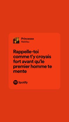 an orange square with the words rappel - toi comme y croyais fort avent quile premier homme te mente