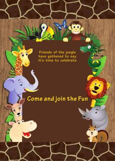 an animal themed birthday card with the words, friends of the jungle have gathered to say it's time to celebrate