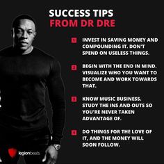 a man standing in front of a black background with the words success tips from dre