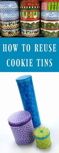 how to reuse cookie tins