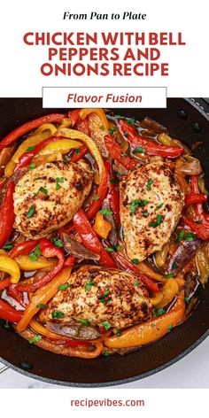 chicken with bell peppers and onions recipe in a skillet on the stove, text reads from fun to plate