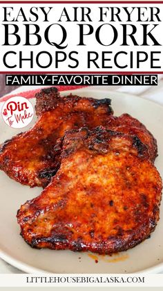 easy air fryer bbq pork chops recipe on a white plate with text overlay