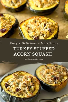 baked stuffed acorn squash on a plate with the words easy delicious and nutritious turkey stuffed acorn squash