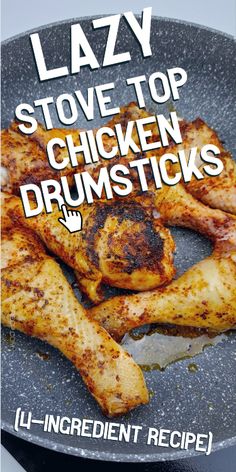 the cover of lazy stove top chicken drumsticks