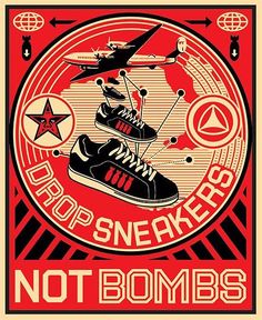 Shepard Fairy, Shepard Fairey Art, Shepard Fairey Obey, Obey Propaganda, Obey Art, Propaganda Art, Shepard Fairey, Sneaker Art, Street Artists