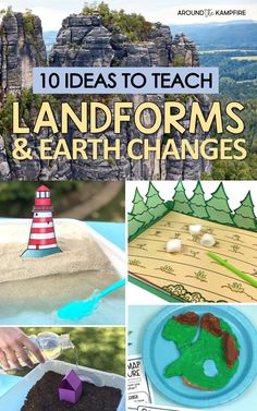 there are many different activities to teach landforms and earth changes