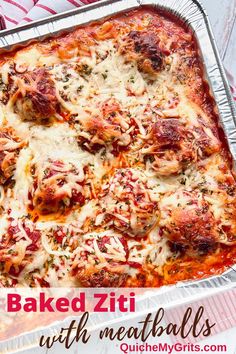 baked ziti with meatballs in a baking pan