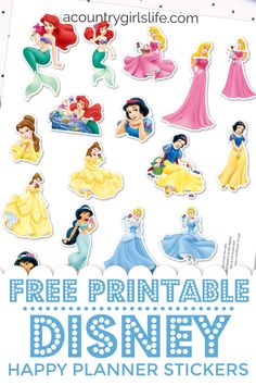 disney princess stickers with the words, free printable disney happy planner stickers