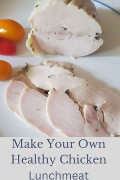 some chicken and tomatoes on a plate with the words make your own healthy chicken lunch