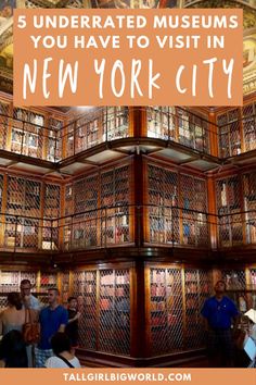 the new york city public library with text overlay that reads 5 underrated museum you have to visit in new york city