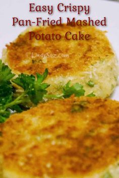 an easy crispy pan - fried mashed potato cake with parsley on top