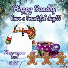 a happy sunday have a beautiful day with gingerbreads and a snowman in the background