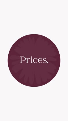 the words prices are written in white on a red circle with an image of a flower