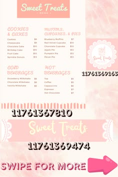 the menu for sweet treats is shown in pink and white