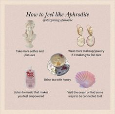 how to feel like an aphrodite info sheet with pictures and description on it