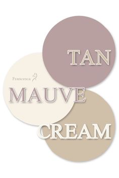 three circles with the words tan, mauve and cream in different languages on them